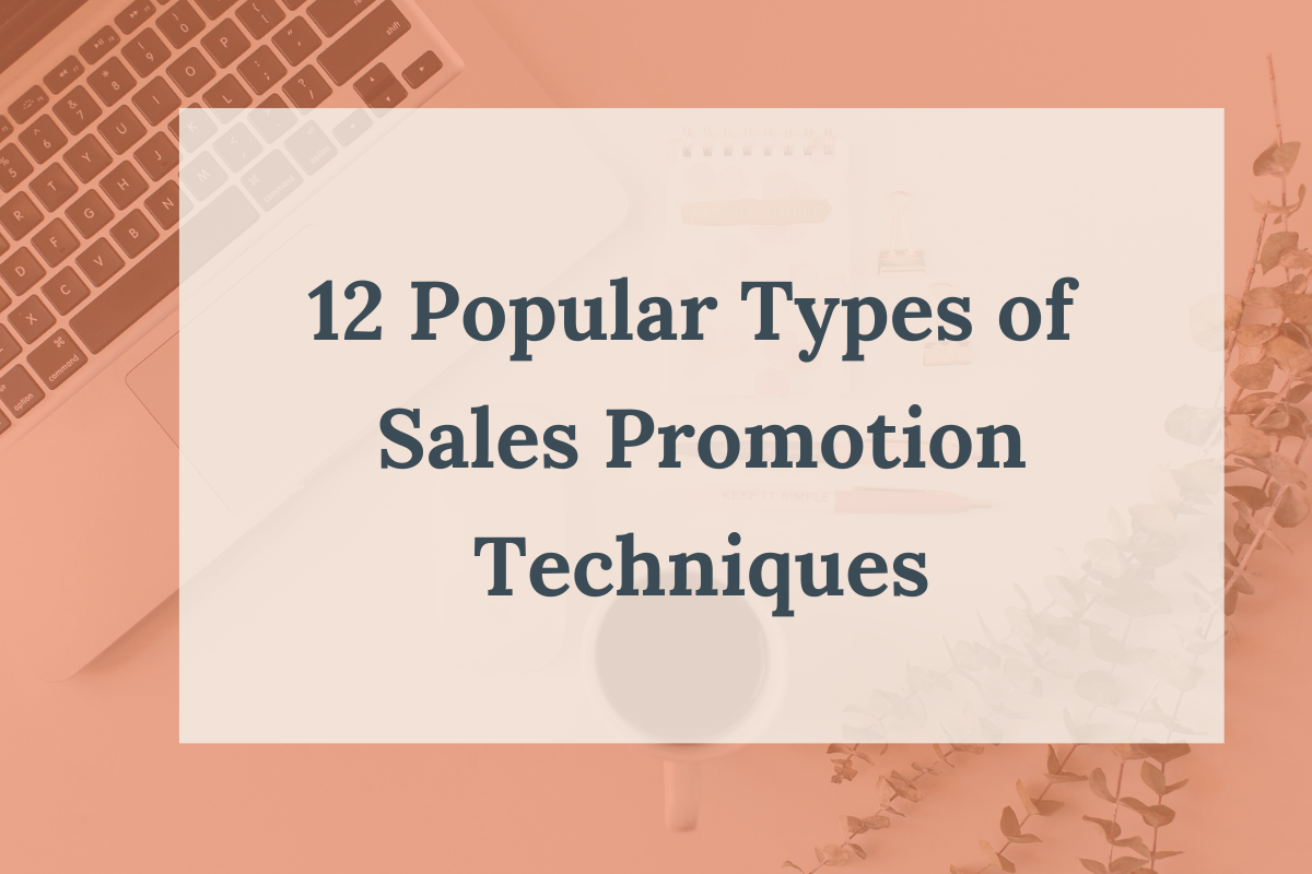 12 Popular Types of Sales Promotion Techniques_Blog thumbnail