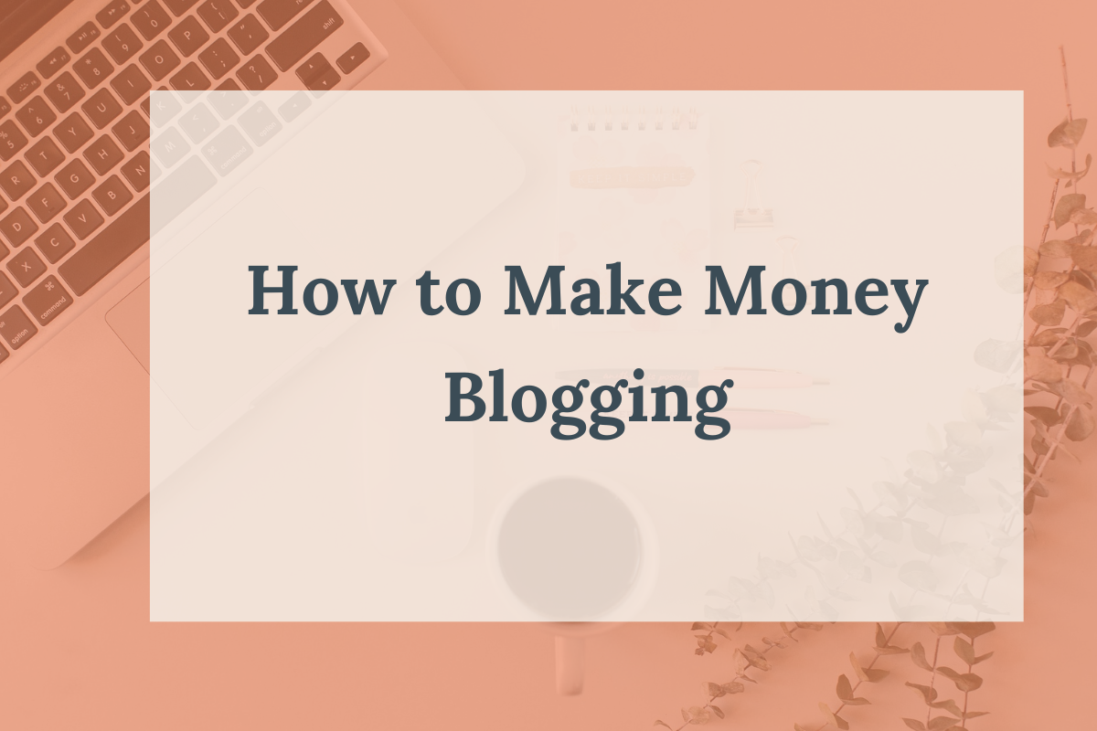 How to Make Money Blogging_Blog thumbnail